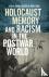 Holocaust Memory and Racism...