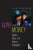 Love and Money - Queers, Cl...