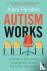 Autism Works - A Guide to S...