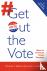 Get Out the Vote - How to I...