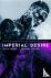 Imperial Desire - Dissident...