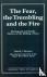 The Fear, The Trembling, an...