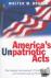 America's Unpatriotic Acts ...