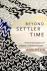 Beyond Settler Time - Tempo...