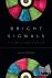 Bright Signals - A History ...