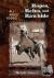 Ropes, Reins, and Rawhide -...