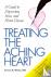Treating the Aching Heart -...