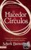 El Hacedor de Circulos - Co...