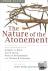 The Nature of the Atonement...