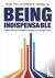 Being Indispensable - A Sch...