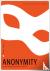 Anonymity