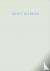 Brice Marden: Marbles and D...