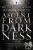 Ascent from Darkness - How ...
