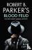 Robert B. Parker's Blood Fe...