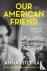 Our American Friend