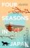 Four Seasons in Japan - A b...