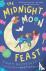 The Midnight Moon Feast - P...