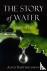 The Story of Water - Source...