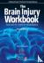The Brain Injury Workbook -...