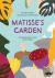 Matisse’s Garden