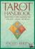 The Tarot Handbook - Practi...