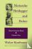 Nietzsche, Heidegger, and B...