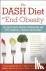 The Dash Diet to End Obesit...