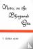 Notes on the Bhagavad-Gita