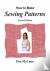 How to Make Sewing Patterns...