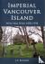 Imperial Vancouver Island -...