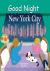 Good Night New York City