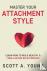 Master Your Attachment Styl...