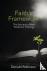 Faith's Framework - The Str...