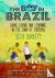 The Boy in Brazil - Living,...