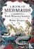 A Book of Mermaids