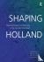 Shaping Holland - Regional ...