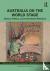 Australia on the World Stag...