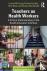 Teachers as Health Workers ...