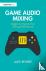 Game Audio Mixing - Insight...