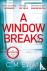 A Window Breaks - A family ...
