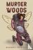 Murder in the Woods