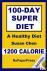 100-Day Super Diet - 1200 C...