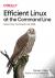 Efficient Linux at the Comm...