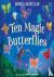 Ten Magic Butterflies