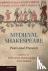 Medieval Shakespeare - Past...
