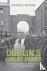 Dublin's Great Wars - The F...