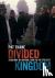 Divided Kingdom - A History...