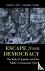 Escape from Democracy - The...