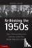 Rethinking the 1950s - How ...