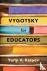 Vygotsky for Educators